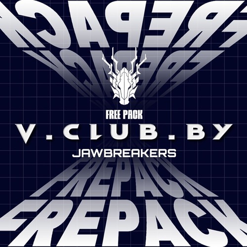 Jawbreaker's free pack: V-CLUBBY
