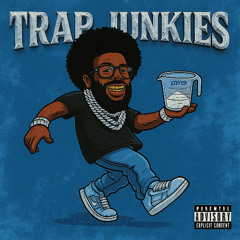 Trap Junkies