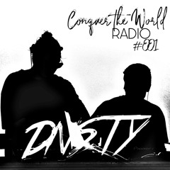 DNSTY pres. CONQUER THE WORLD RADIO #001