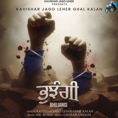 Bhujangi | Kavishar Jago Leher Ghal Kalan | Charan Likhari | MR.Rubal |Punjabi Latest Song|Sahibzade