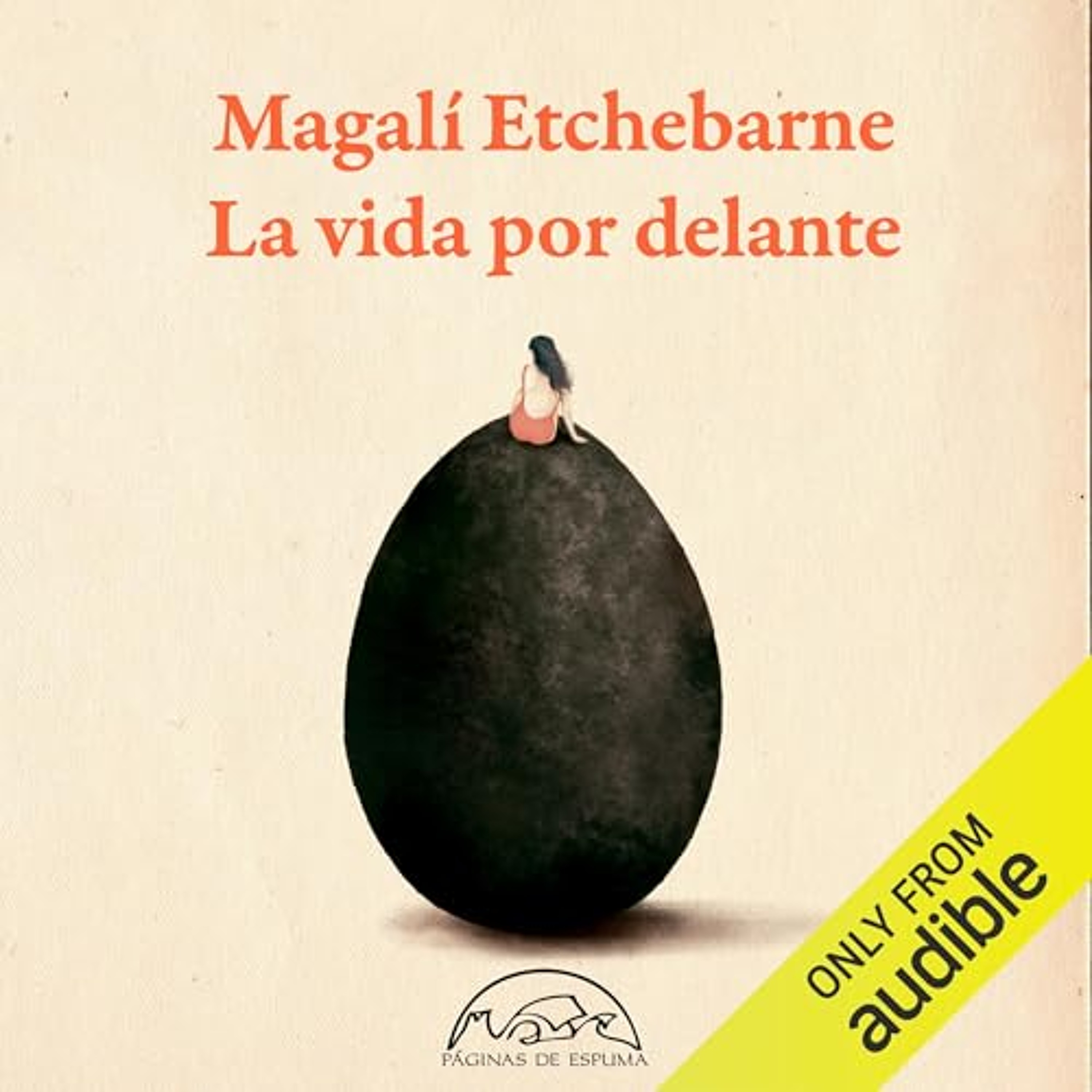 La Vida Por Delante [The Life Ahead] (Audiolibro) | Prueba Gratis