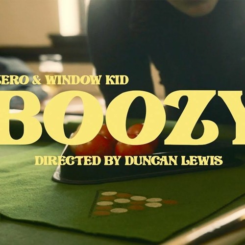 Zero & Window Kid - Boozy