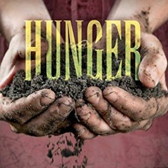READ KINDLE PDF EBOOK EPUB Hunger: A Tale of Courage by  Donna Jo Napoli 🖌️