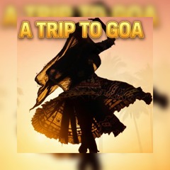 A TRIP TO GOA