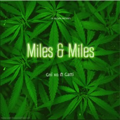 Miles & Miles