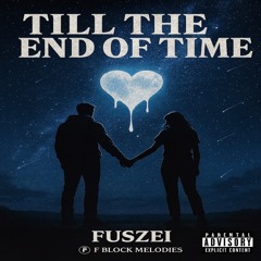 Till The End Of Time