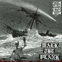 Walk the Plank