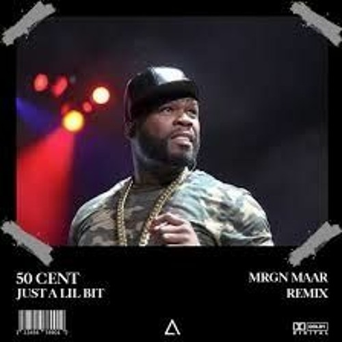 Stream Download and Play Just A Lil Bit by 50 Cent in MP3 - No Registration  Required by TrantaPmobe | Listen online for free on SoundCloud
