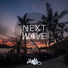 DJ Wiz - Next Wave "Island Groove Pt.2" (2023)