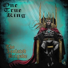 One True King