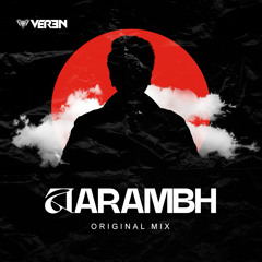 DJ Veren - Aarambh (Original Mix)