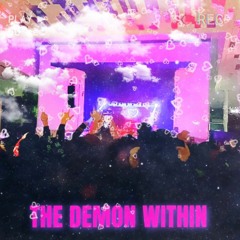 The Demon Within