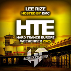 Lee Rize ft DMC LIVE @ HTE Weekender 2025 (Hard Times Stage)