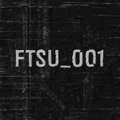 FTSU_001 - FREE DL -