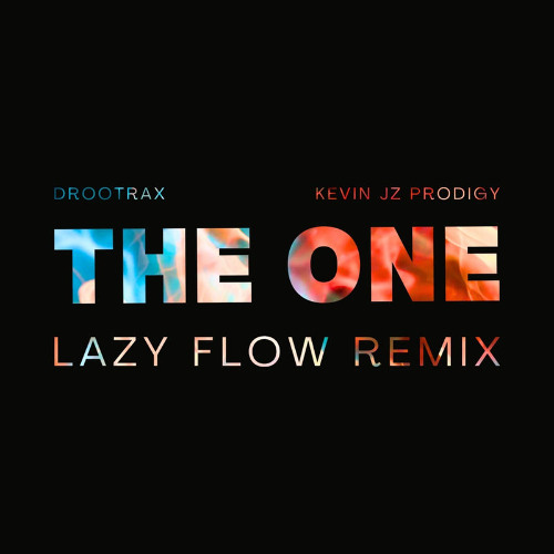 Stream The One (Lazy Flow remix) by Lazy Flow | Listen online for free ...