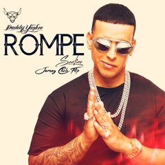 Daddy Yankee - Rompe (Santino Jersey Club Flip)