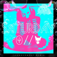 Twenty One Pilots -  Saturday (Thunderwolf Remix)