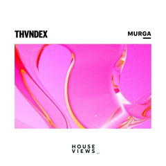 Thvndex - Murga