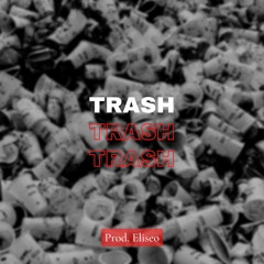 Trash - Big Soto Type Beat Trap