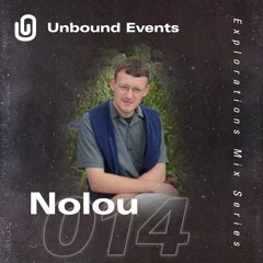 Explorations Mix #14 - Nolou