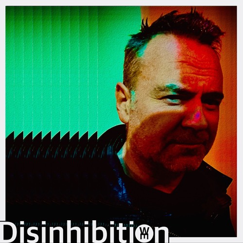 Dishinibition