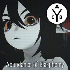 Abundance of Blasphemy