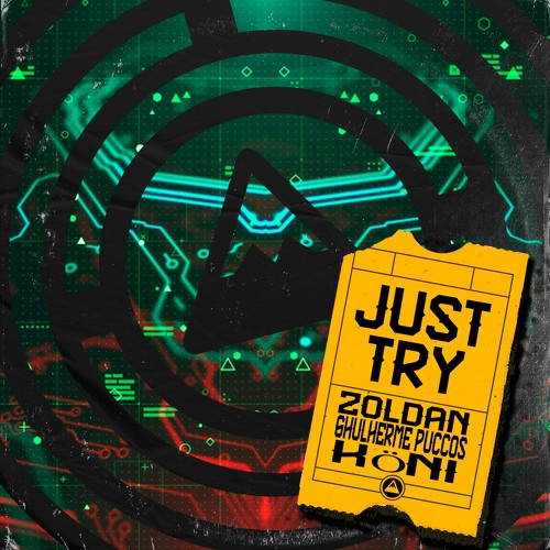 Zoldan, Guilherme Puccos, Koni - Just Try [FREE DOWNLOAD]