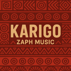 Karigo - Zaph Music