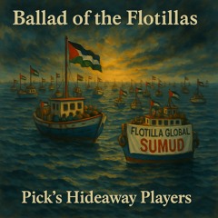 Ballad of the Flotillas