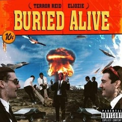 Terror Reid & ELIOZE - Buried Alive (Instrumental)
