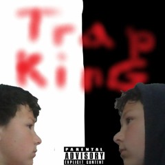Trap King (feat. Zeymoney)