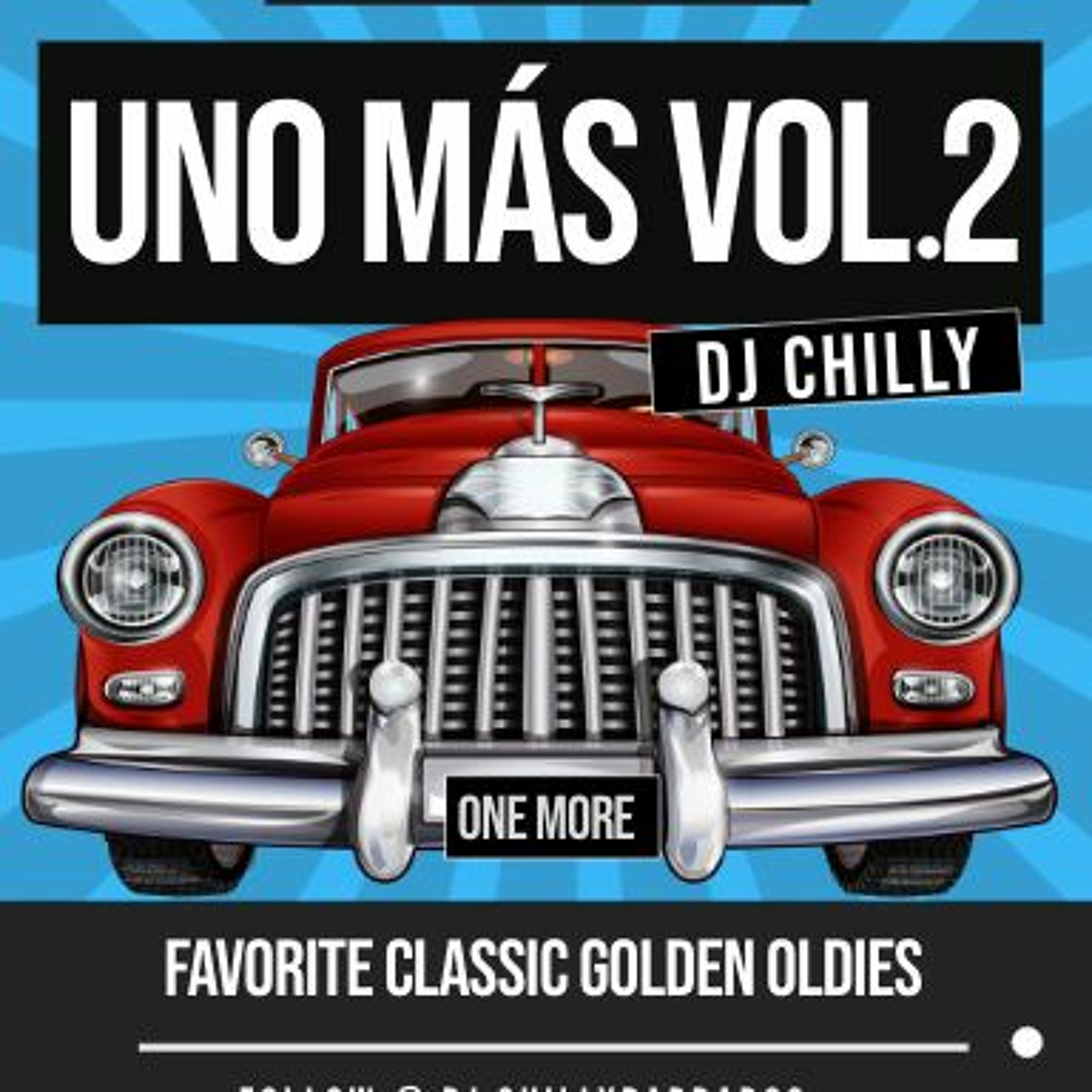 Uno Mas [One More] The Golden Years Vol.2 with Dj Chilly Barbados episode artwork