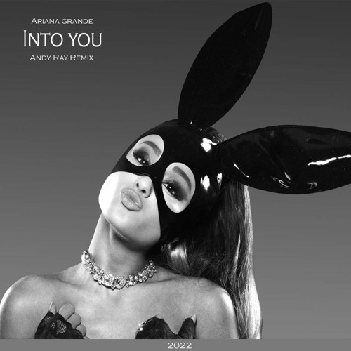 Stream Ariana Grande - Into You (Lindon Remix) by Lindon | Listen online  for free on SoundCloud