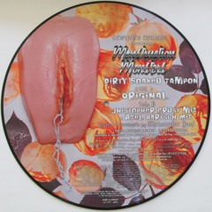 Menstruation Monsters - Dirty Soaked Tampon (Christopher Just Mix)