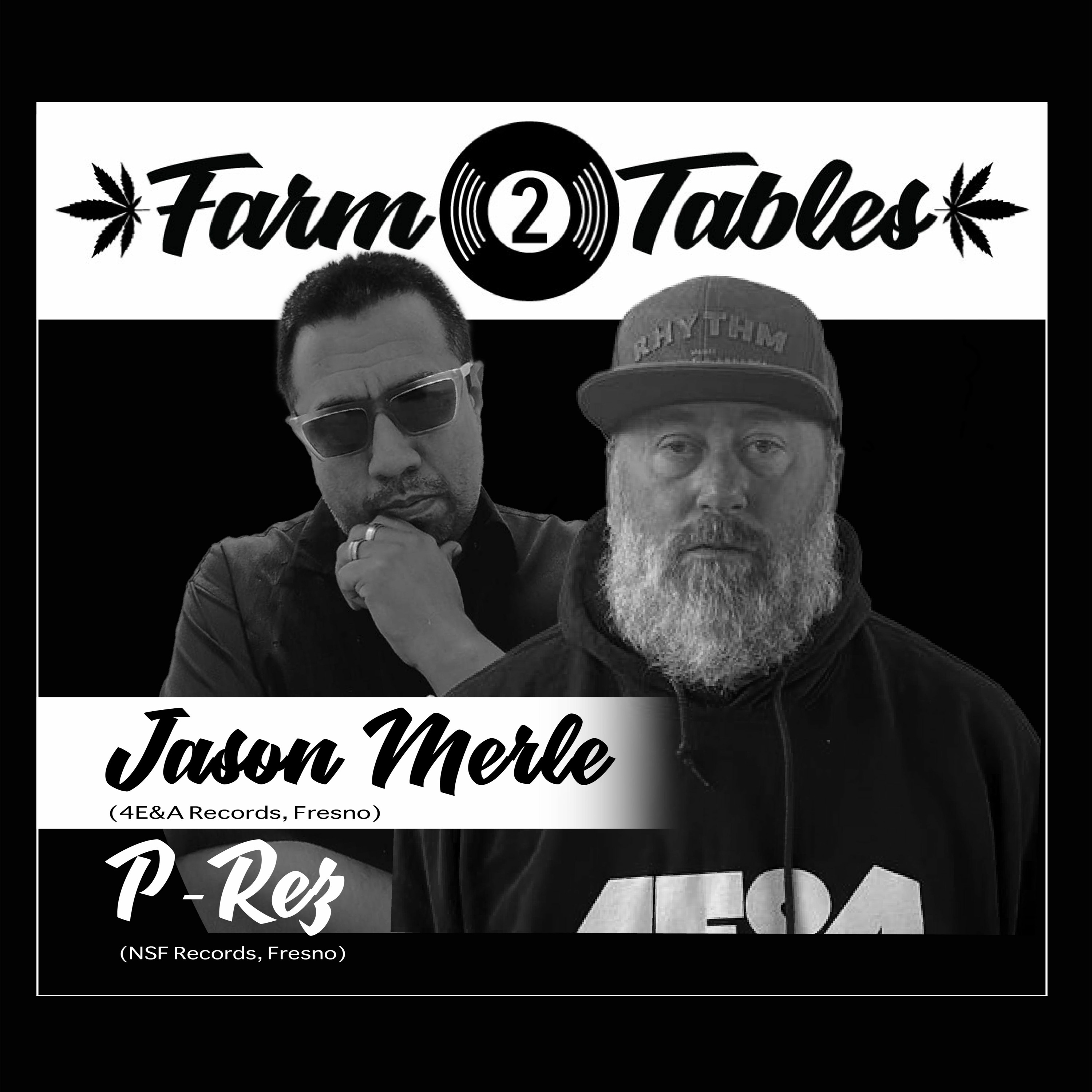 P-Rez & Jason Merle - Farm 2 Tables S4 (2nd Seedlings)
