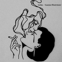 Gorillaz - Tarantula (Wheels Remix)