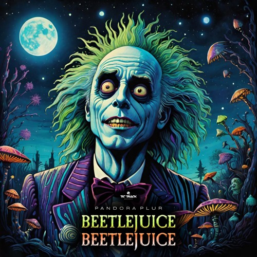 Pandora Plur - Beetlejuice Beetlejuice