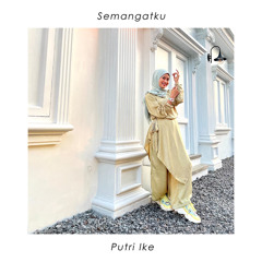 Semangatku