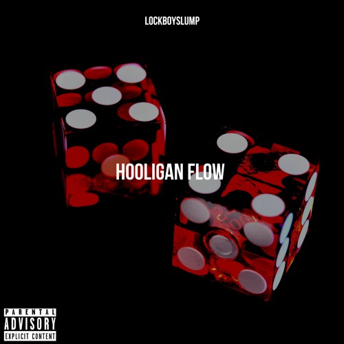 Hooligan Flow [prod, LAVISH JAX]