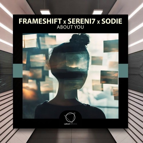 Frameshift, Sereni7 & Sodie - About You [Lizplay Records] PREMIERE