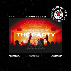 Jagged Edge - Where The Party At (Club Edit)