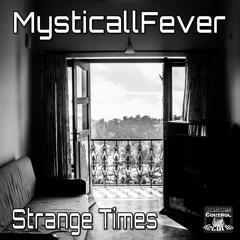 Mysticall - Strange Times