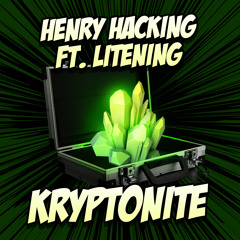 Kryptonite (feat. Litening)