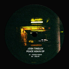 Josh Tingley - Peace Again