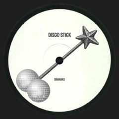 DISCO STICK