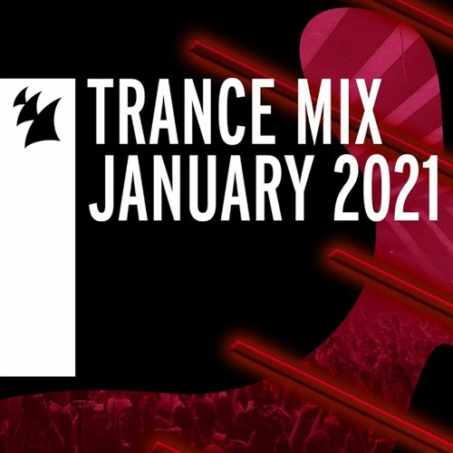 Armada Music Trance Mix - January 2021