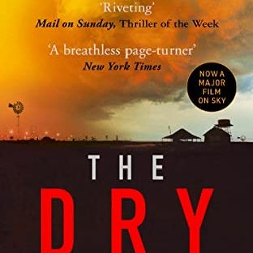 Stream GET PRIZE The Dry THE ABSOLUTELY COMPELLING INTERNATIONAL