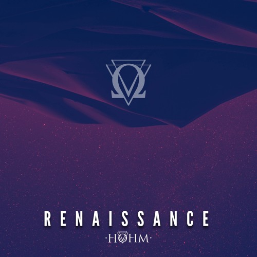 Hohm - Renaissance