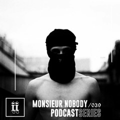 I|I Podcast Series 039 - MONSIEUR NOBODY