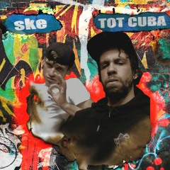 Ske feat. Tot Cuba - Road map
